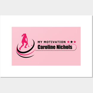 My Motivation - Caroline Nichols Posters and Art